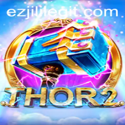 Explore the Thrilling World of Thor2: The Revolutionary Game from EZJILI