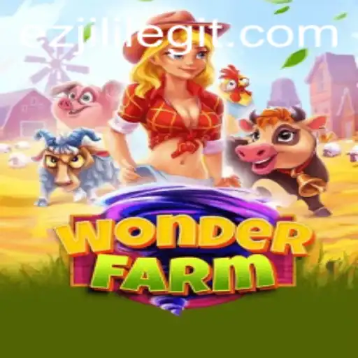 Exploring WonderFarm: A Unique Adventure Awaits with EZJILI