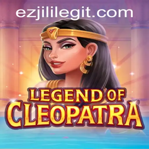 Exploring the Enchanting World of LegendOfCleopatra and Its Unique Connection to EZJILI
