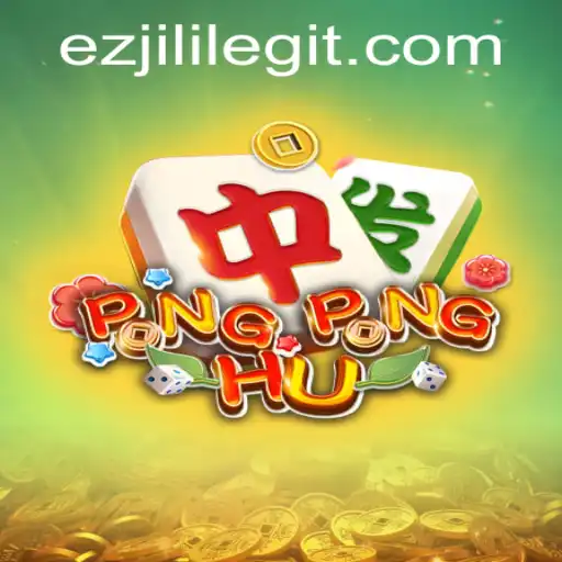 PONGPONGHU: Exploring the Exciting World of EZJILI Inspired Gaming